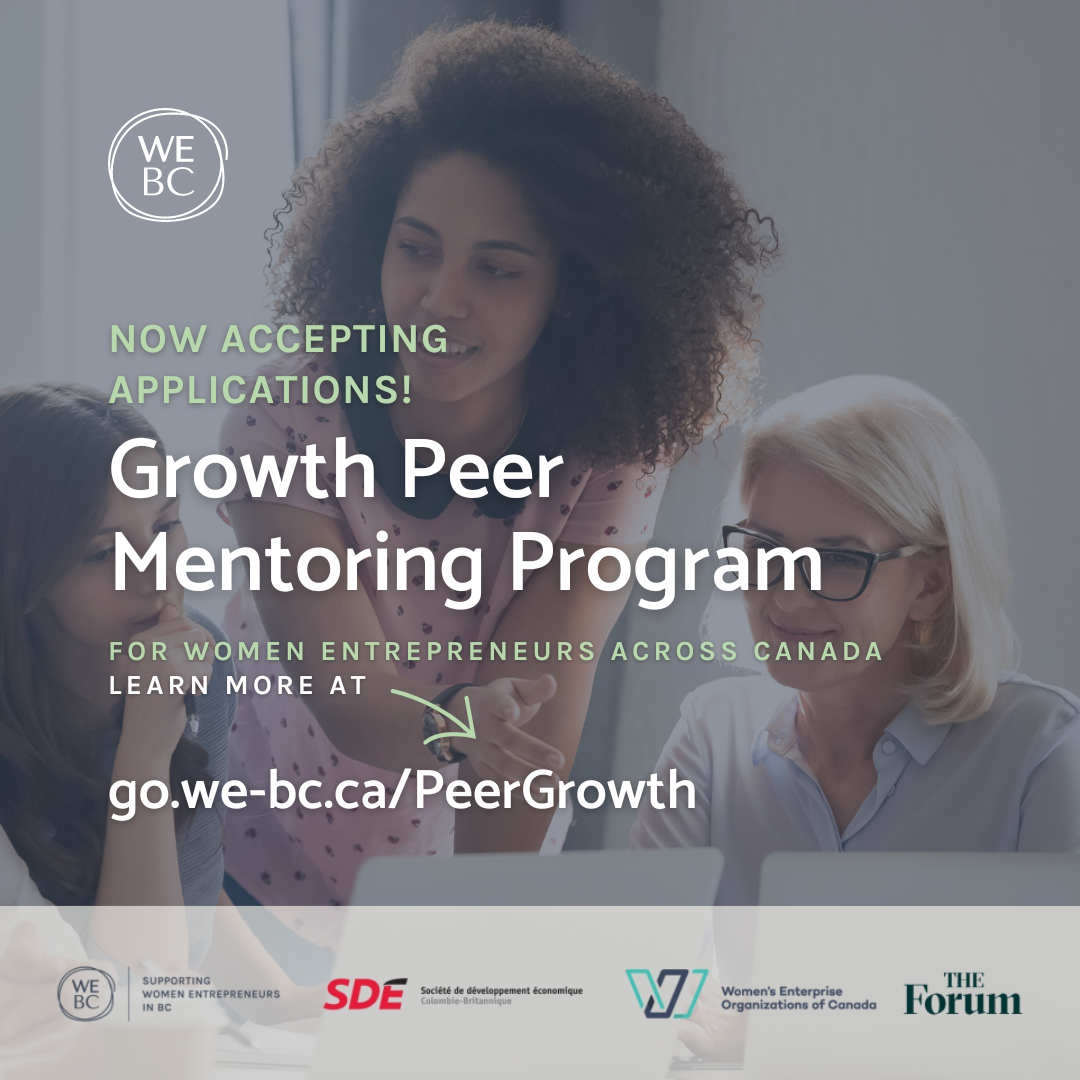 Now accepting applications! Growth Peer Mentoring program. Learn more at go.we-bc.ca/PeerGrowth