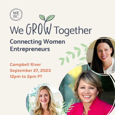 WeGrowTogether Campbell River event, September 27